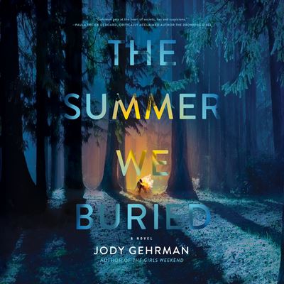 Cover for Jody Gehrman · The Summer We Buried (CD) (2022)