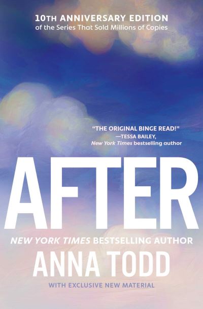 After - The After Series - Anna Todd - Książki - Simon & Schuster - 9781668077467 - 10 października 2024