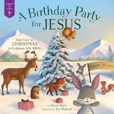 Cover for Susan Jones · A Birthday Party for Jesus (Board book) (2023)