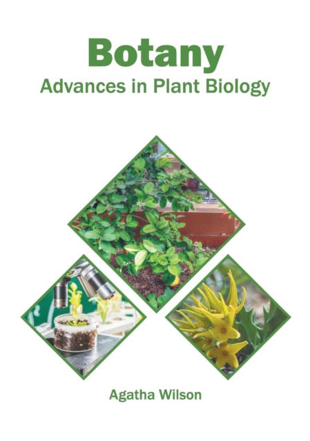 Cover for Agatha Wilson · Botany: Advances in Plant Biology (Hardcover Book) (2019)