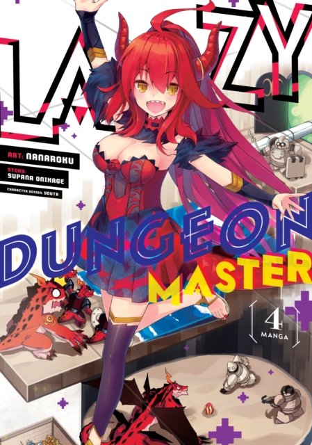 Cover for Supana Onikage · Lazy Dungeon Master (Manga) Vol. 4 - Lazy Dungeon Master (Manga) (Paperback Book) (2023)
