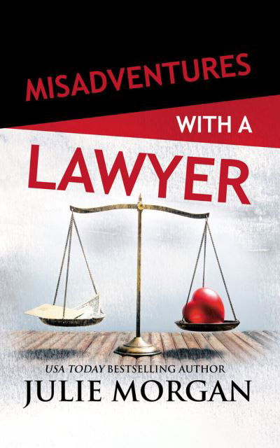 Misadventures with a Lawyer - Julie Morgan - Muzyka - BRILLIANCE AUDIO - 9781713588467 - 9 lutego 2021