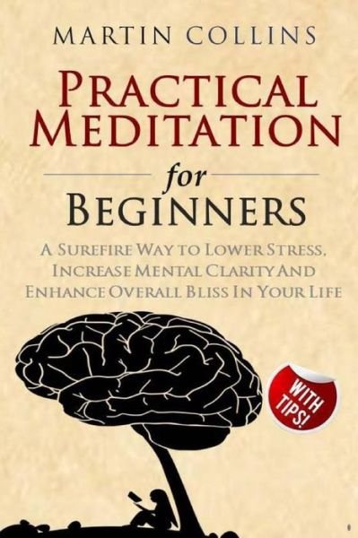 Cover for Martin Collins · Practical Meditation for Beginners (Paperback Book) (2018)