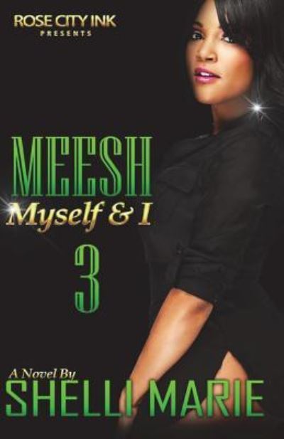 Cover for Shelli Marie · Meesh, Myself and I (Pocketbok) (2018)