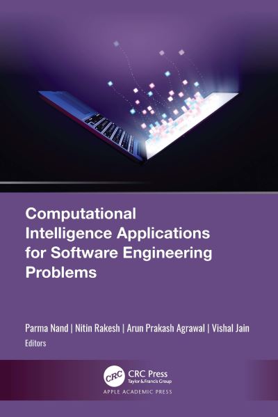 Computational Intelligence Applications for Software Engineering Problems (Hardcover Book) (2023)