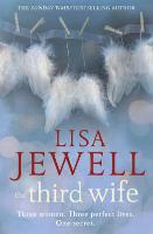 Cover for Lisa Jewell · The Third Wife (Book) (2014)