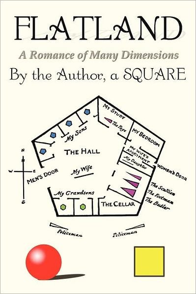 Cover for Edwin Abbott Abbott · Flatland: a Romance of Many Dimensions (Paperback Book) (2011)