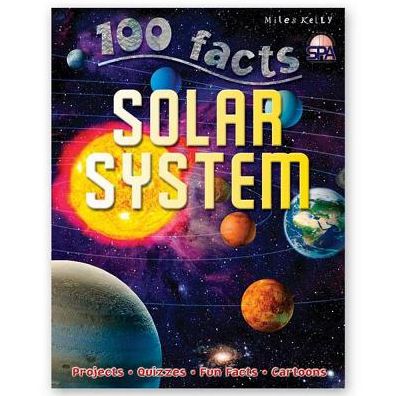 Cover for Ian Graham · 100 Facts Solar System - 100 Facts (Paperback Book) (2015)