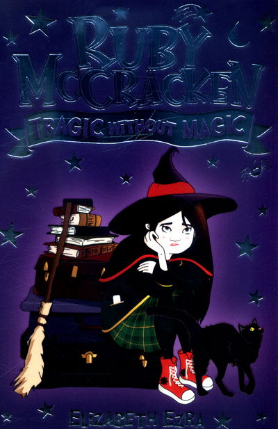 Cover for Elizabeth Ezra · Ruby McCracken: Tragic Without Magic (Paperback Book) (2017)
