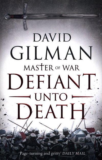 Cover for David Gilman · Defiant Unto Death - Master of War (Pocketbok) [Reissue edition] (2018)