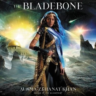Cover for Ausma Zehanat Khan · The Bladebone (CD) (2020)