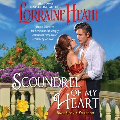 Cover for Lorraine Heath · Scoundrel of My Heart (CD) (2021)