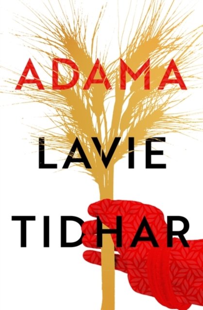 Cover for Lavie Tidhar · Adama (Inbunden Bok) (2023)