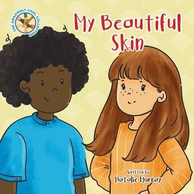 Cover for Natalie Murray · My Beautiful Skin (Paperback Book) (2020)