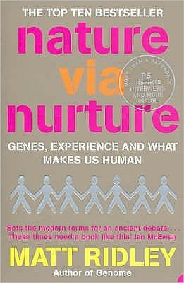 Cover for Matt Ridley · Nature via Nurture: Genes, Experience and What Makes Us Human (Taschenbuch) (2004)