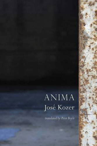 Cover for Jose Kozer · Anima (Pocketbok) [Bilingual edition] (2011)