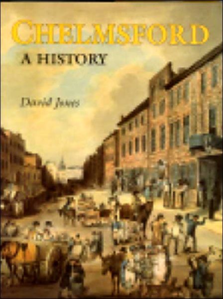 Cover for Charles Jones · Chelmsford: A History (Paperback Book) (2008)