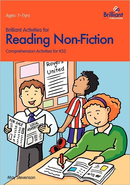 Cover for May Stevenson · Brilliant Activities for Reading Non-fiction: Comprehension Activities for 7-11 Year Olds (Paperback Book) (2006)