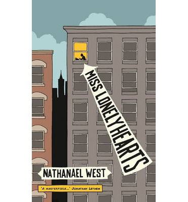 Miss Lonelyhearts - Nathanael West - Boeken - Daunt Books - 9781907970467 - 20 februari 2014