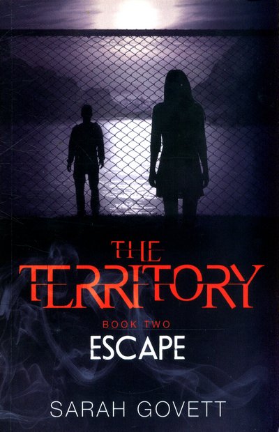 Cover for Sarah Govett · Territory, Escape - The Territory (Paperback Book) (2016)