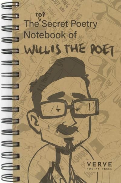 Cover for Rick Sanders · The Top Secret Poetry Notebook of Willis The Poet (Paperback Book) (2021)
