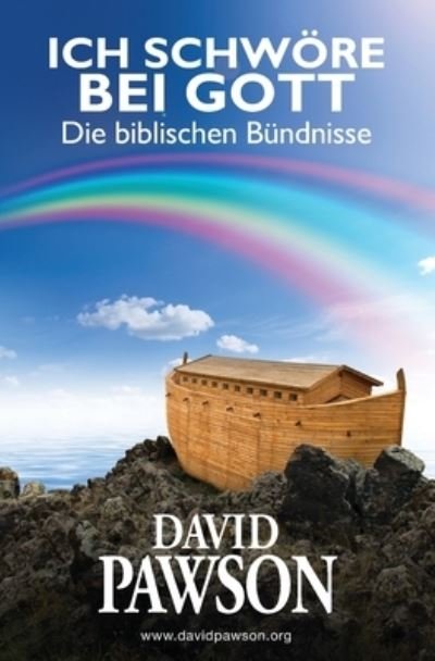 Cover for David Pawson · Ich Schwoere Bei Gott (Paperback Bog) (2021)
