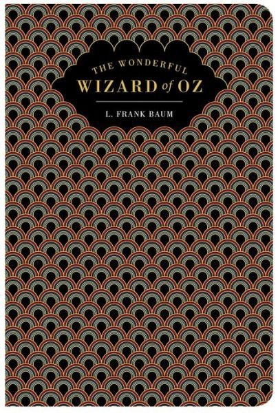 Cover for Lyman Frank Baum · The Wizard of Oz (Hardcover Book) (2024)