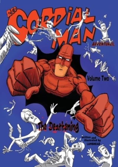 Red Cordial Man Adventures - Lambhead - Livros - Vivid Publishing - 9781922788467 - 4 de setembro de 2022