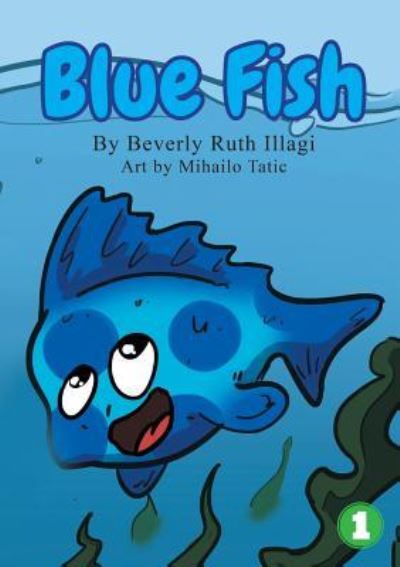 Cover for Beverly Ruth Illagi · Blue Fish (Paperback Book) (2019)