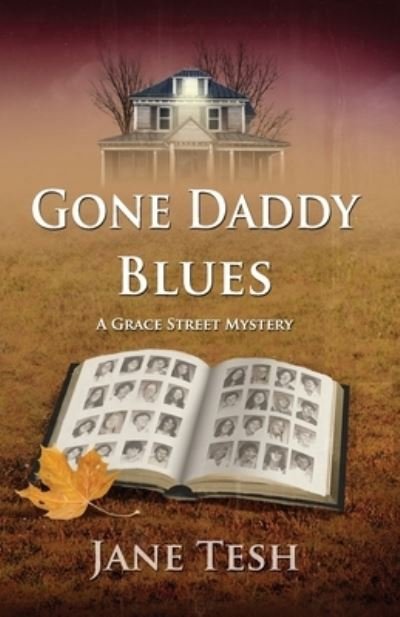 Cover for Jane Tesh · Gone Daddy Blues (Paperback Book) (2020)