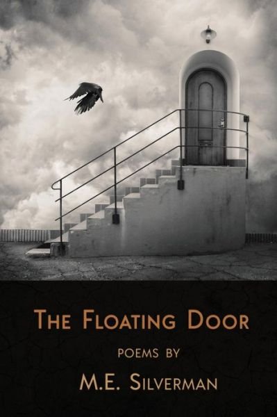 Cover for M. E. Silverman · The Floating Door (Paperback Book) (2018)