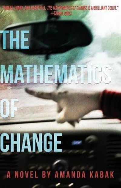 Cover for Amanda Kabak · The Mathematics of Change - Hellum and Neal Series in Lgbtqia+ Literature (Pocketbok) (2017)