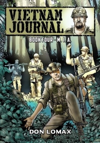 Cover for Don Lomax · Vietnam Journal - Book Four (Taschenbuch) (2017)