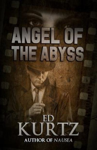 Cover for Ed Kurtz · Angel of the Abyss (Paperback Book) (2018)