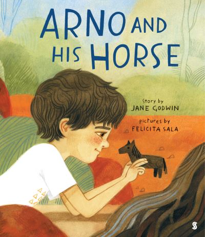 Cover for Jane Godwin · Arno and His Horse (Book) (2021)