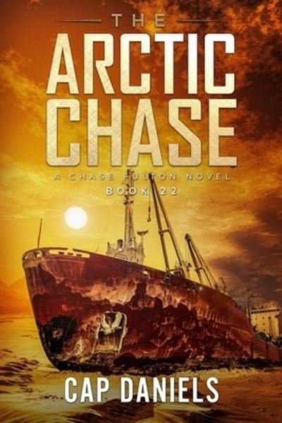 Cover for Cap Daniels · Arctic Chase (Book) (2023)