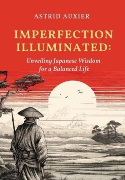 Cover for Astrid Auxier · Imperfection Illuminated (Book) (2023)