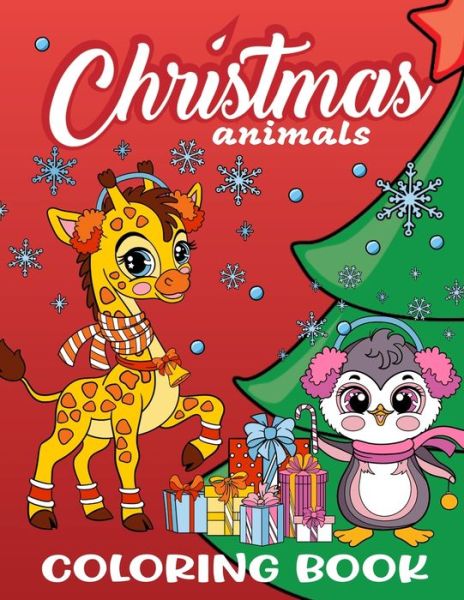 Cover for Zazuleac World · Christmas Animals Coloring Book for Kids (Book) (2022)