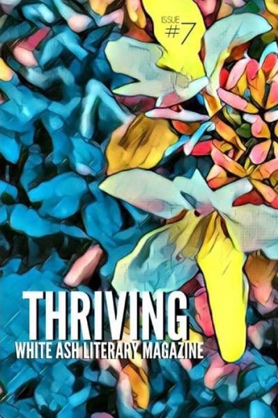 Cover for Various Authors · Thriving (Paperback Book) (2017)