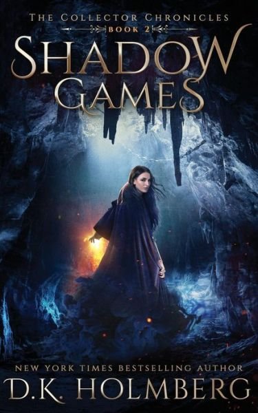 Cover for D K Holmberg · Shadow Games (Paperback Book) (2017)