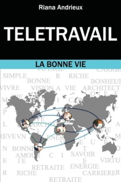 Cover for Riana Andrieux · Teletravail (Taschenbuch) (2018)