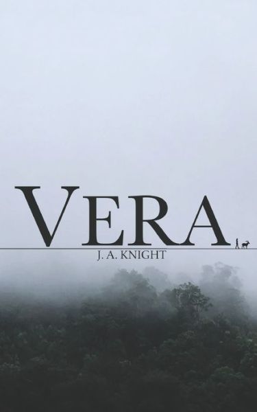 Cover for J A Knight · Vera (Paperback Book) (2018)