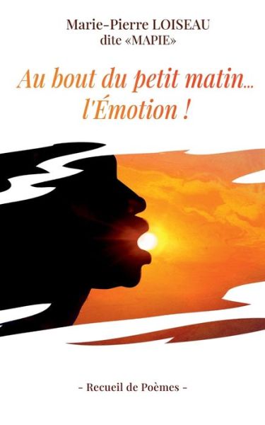 Cover for Loiseau · Au bout du petit matin... l'Emo (Book) (2020)