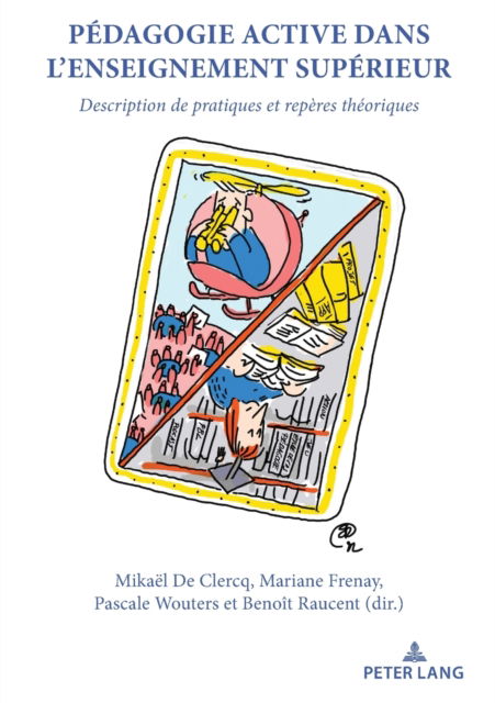 Cover for Pedagogie active dans l'enseignement superieur; Description de pratiques et reperes theoriques (Paperback Book) (2022)