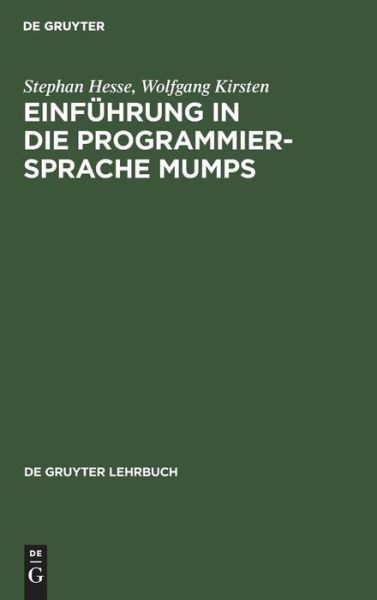 Cover for Stephan Hesse · Einfuhrung in die Programmiersprache MUMPS (Book) (1983)