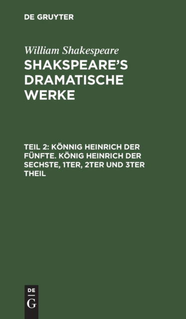 Cover for William Shakespeare · Shakspeare's Dramatische Werke (Book) (1901)