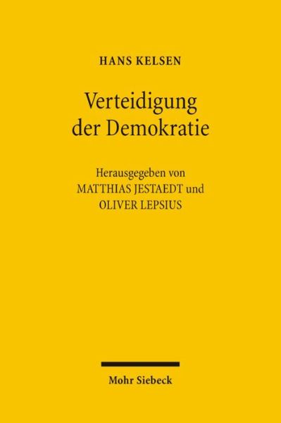 Cover for Hans Kelsen · Verteidigung der Demokratie: Abhandlungen zur Demokratietheorie (Paperback Book) [German edition] (2006)