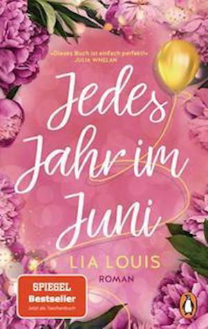 Jedes Jahr im Juni - Lia Louis - Bøger - Penguin TB Verlag - 9783328108467 - 11. april 2022