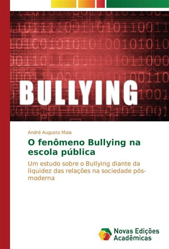 Cover for Maia · O fenômeno Bullying na escola públ (Book)