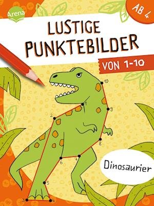 Cover for Meike Teichmann · Lustige Punktebilder von 1-10. Dinosaurier (Book) (2023)